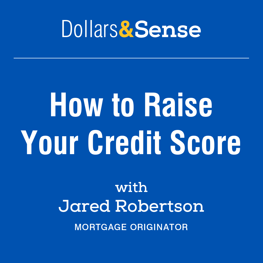 How to Raise Your Credit Score